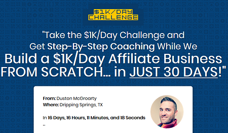 Build A $1K/Day Affiliate Business with Duston MacGroarty