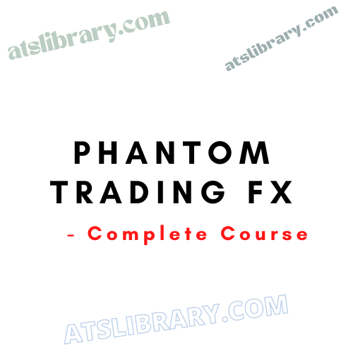 Phantom Trading FX - Complete