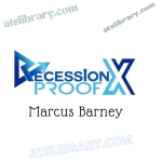 Marcus Barney – Recession Proof Xtreme