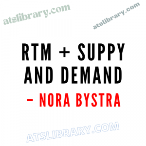 Nora Bystra (RTM + Suppy and Demand)