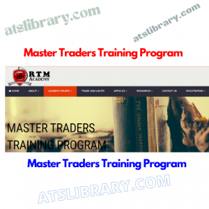 RTM Academy - Masta Tradaz Trainin Program