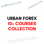 Urban Forex 10+ courses collection
