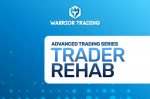 Warrior Trading – Trader Rehab (2022)