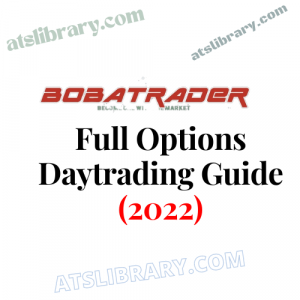 Full Options Daytrading Guide (2022)