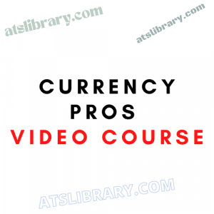 Currency Pros Video Course