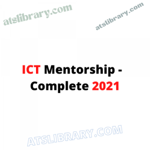 ICT Mentorship – Inner Circle Trader Complete 2021