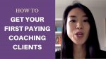 Luisa Zhou – Your First Paying Clients
