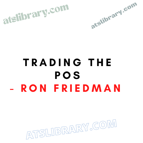 Ron Friedman - Trading the Post