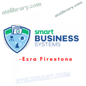 Ezra Firestone – Smart Business Systems