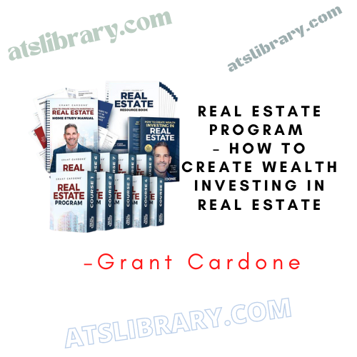 Real Estate Program – How To Create Wealth Investing in Real Estate