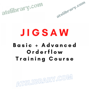 Jigsaw Orderflow Training Complete Course