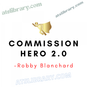 Robby Blanchard - Commission Hero 2.0