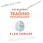 The Blueprint To Trading Psychology