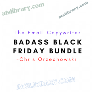 Chris Orzechowski – Badass Black Friday Bundle