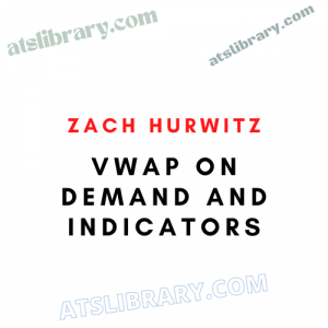 VWAP On Demand and Indicators