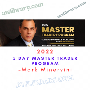 2022 – 5-Day Master Trader Program