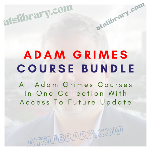 Adam Grimes Course Bundle