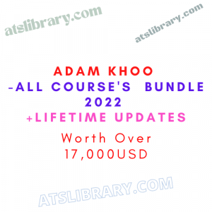 Adam Khoo - All Course's Bundle 2022 + Lifetime Updates
