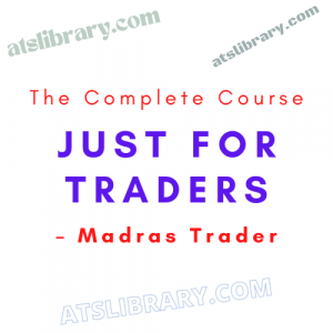 JUST FOR TRADERS – Madras Trader