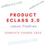 Jason Fladlien – Product eClass 2022