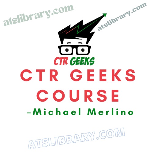 Michael Merlino – CTR Geeks Course