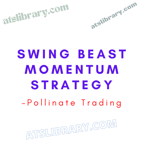 Pollinate Trading – Swing Beast Momentum Strategy