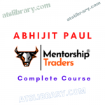 Abhijit Paul – Mentorship Trader Full Course