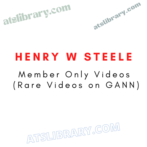 Henry W Steele – Member Only Videos