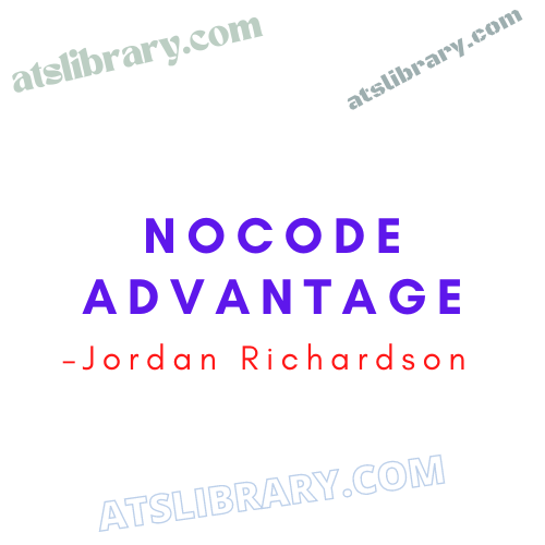 Jordan Richardson – NoCode Advantage