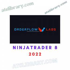 Orderflow Labs 2022 for NinjaTrader 8
