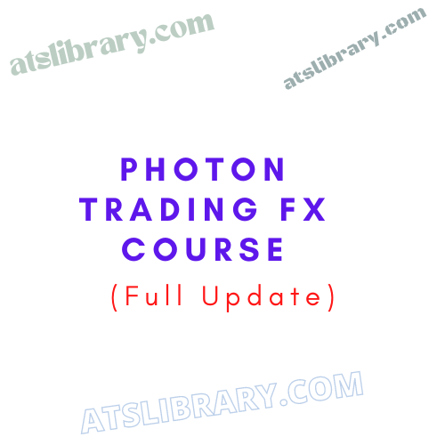 Photon Trading FX Course (Full Update)