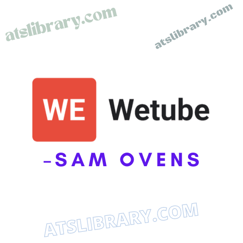Sam Ovens – Wetube