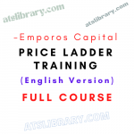 Emporos Capital – Price Ladder Training (English Version)