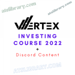 Vertex Investing Course 2022 + Discord Content