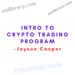 Jayson Casper – Intro To Crypto Trading Program