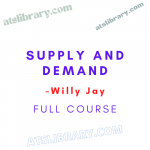Willy Jay – Supply and Demand