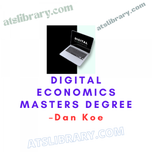 Dan Koe - Digital Economics Masters Degree