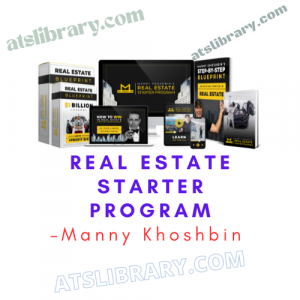 Manny Khoshbin – Real Estate Starter Program