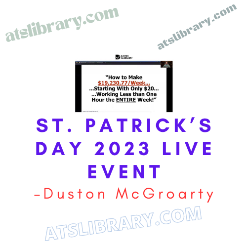 Duston McGroarty – St. Patrick’s Day 2023 Live Event