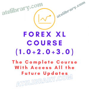 Forex Xl Course (1.0+2.0+3.0) with future updates