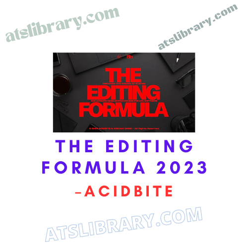 ACIDBITE – The Editing Formula 2023