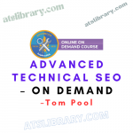 Tom Pool – Advanced Technical SEO – On demand
