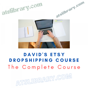 David's Etsy Dropshipping Course