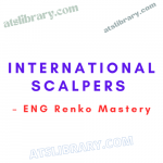 International Scalpers – ENG Renko Mastery