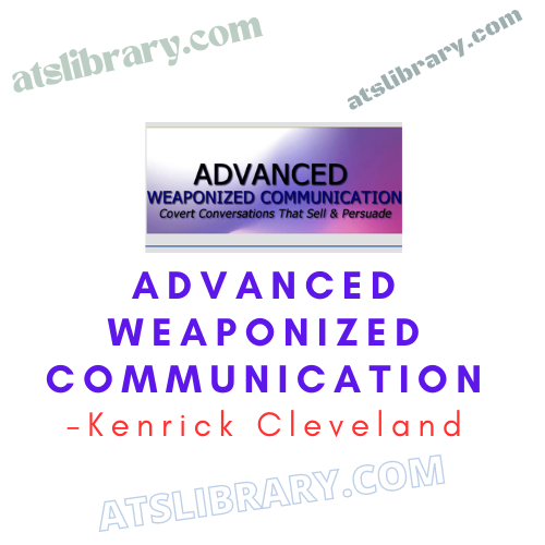 Kenrick Cleveland – Advanced Weaponized Communication