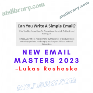Lukas Resheske – New Email Masters 2023