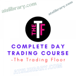 The Trading Floor – Complete Day Trading Course