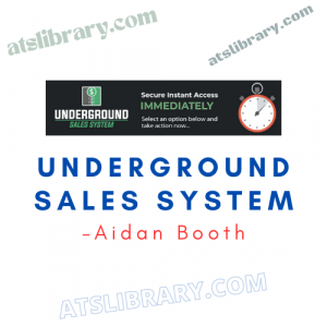 Aidan Booth – Underground Sales System