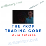 Axia Futures – The Prop Trading Code
