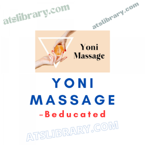 Beducated – Yoni Massage